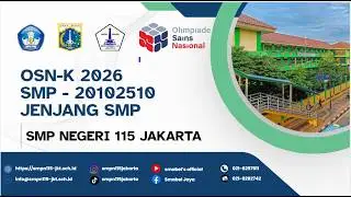 OSN-K 2026 | SMP - 20102510 - SMP Negeri 115 Jakarta |