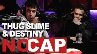 NoCap - Thug Slime & Destiny