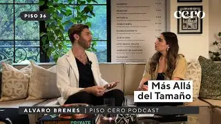 Piso 36: Más Allá del Tamaño: Todo Sobre Urología estética - Álvaro Brenes - PISO CERO PODCAST