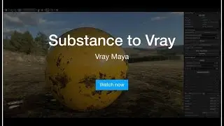 Substance To Maya Vray