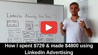 Linkedin Advertising Case-study: How I spent $729 & made $4800 back ( 658% ROI )