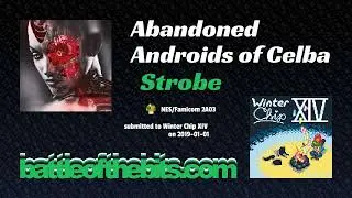 Strobe - Abandoned Androids of Celba [NES/Famicom 2A03]