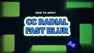 How to apply CC Radial Fast Blur [After Effects]