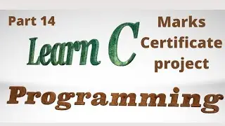 C for Beginners || Marks Certificate project in C programming | C Projects | Tutorials Point