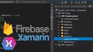 XAMARIN | Integrar Firebase a Xamarin Visual Studio 2019 Tutorial en Español