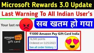 Microsoft Rewards 3.0 Update 25 May🥵I'd Ban, Redeem problem, सबका solutuon मिलेगा!
