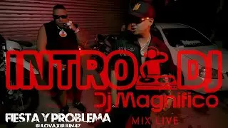 Bulova Ft Bulin 47 - Fiesta Y Problema Intro 112 BPM | Edit. (@djmagnifico)