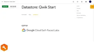Qwiklabs | Datastore: Qwik Start [GSP131]