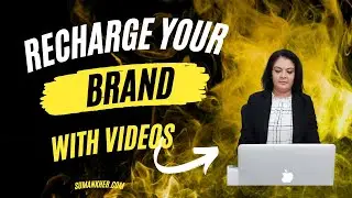 How to Recharge Your Brand with Videos?