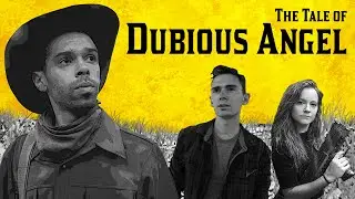 The Tale of Dubious Angel | Short Film