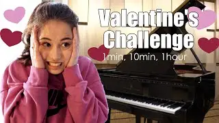 1Min, 10Min. 1Hour Valentines Challenge: Sight reading Lovesong 