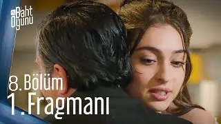 Baht Oyunu 8. Bölüm Fragmanı