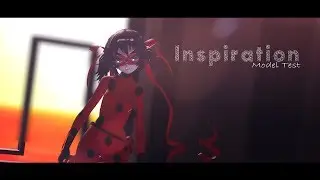 【MMD】【Miraculous LadyBug】Inspiration 【LadyBug】【Test Model】