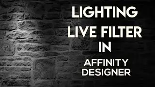 Lighting Live Filter - the answer to 3D Textures in Affinity Designer