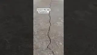 Crack in Slab Foundation…😬
