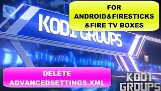 🛠DELETE ADVANCEDSETTINGS.XML FOR ANDROID & FIRESTICKS & FIRE TV BOXES🛠(JD)...