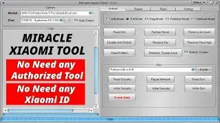 Miracle XiaoMI Tool | No Need any Authorized Tool | No Need any Xiaomi ID