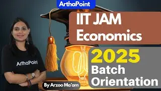 IIT JAM ECONOMICS 2025 | SYLLABUS | PAST YEAR CUTOFFS | SEATS | IIT JAM ECONOMICS BATCH 2025 DETAILS