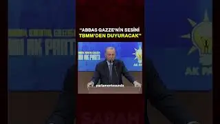 Başkan Erdoğan: Netanyahu ABD meclisinde konuşursa Mahmud Abbas bizim meclisimizde konuşur