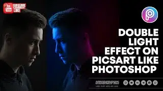 Double Light Effect on picsart like photoshop