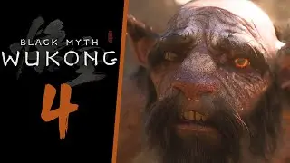 BLACK MYTH: WUKONG | WALKTHROUGH | GAMEPLAY | PART 4