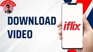 How to Download Videos on Iflix App