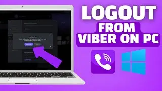 How to Logout Viber on PC? Sign Out Viber On Desktop/Laptop
