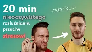 Stres? Rozluźnij spięte mięśnie w 20 min (Gotowy zestaw)