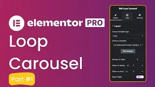How to use loop carousel in Elementor pro - Part 01