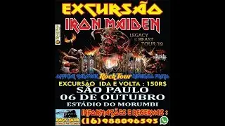 EXCURSÃO ROCK TOUR RIBEIRÃO PRETO : SEGUNDO TRANSPORTE IRON MAIDEN 06/10/2019