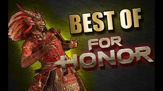 BEST OF FOR HONOR - When a Game becomes a Movie | 