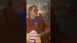 Nothin’ Without You (Steve Earle cover 1995)
