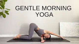 10 Minute Morning Yoga Stretch | Gentle Yoga Practice All Levels