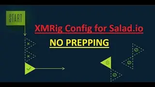 Configure XMRig with Nvidia GPU (CUDA) for Salad.io | Disable Prepping | Mining Guide for XMRig