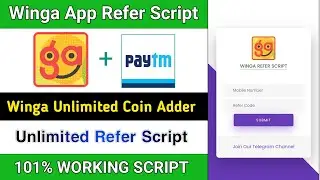 Winga Refer Script | Winga Coin Adder Script | Winga Payment Proof | New Earning App ||