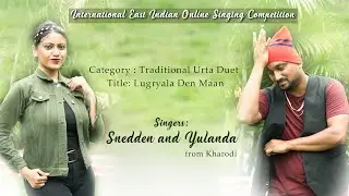 Lugryala Den Maan / Snedden & Yulanda / Traditional Urta Duet