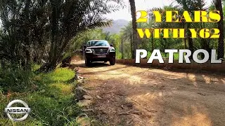 Nissan Patrol Y62 2020 How I Feel Almost 2 Years of Using My Car