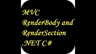 MVC : RenderBody and RenderSection .NET C#