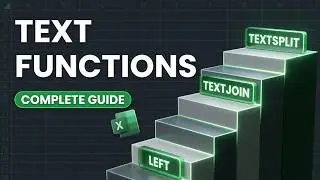 Master Excel Text Functions: Beginner to AdvancedComplete Guide to Excel Text Functions
