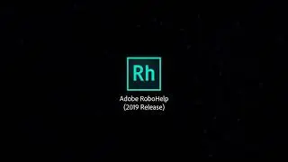 Adobe RoboHelp (2019 release) launch video