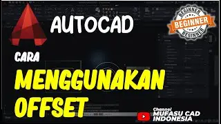 Cara Offset Di AutoCAD