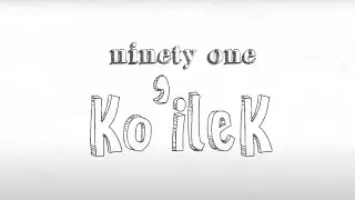 NINETY ONE - KOILEK | Lyric Video
