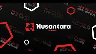 Nusantara Project v1.0 Rebirth Official for Whyred, ASLI SMOOTH PARAH!