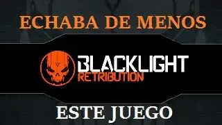Echaba de menos este juego - Blacklight Retribution ps4 español gameplay online 2016