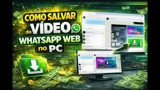 How to Save Videos on WhatsApp Web PC (Quick and Without Downloading Anything)