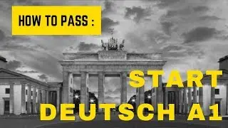 How to pass Start Deutsch A1