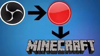 How To Record Minecraft With OBS