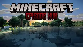 Let's Play: Minecraft (1.16) | Episode XVII | LOST AND BACK