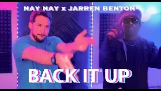 Nay Nay - Back It Up (feat. Jarren Benton) [Official Music Video]