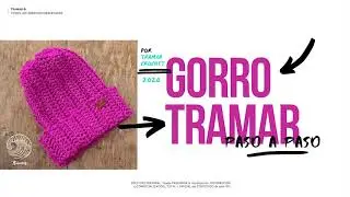 CROCHET - Tutorial Gorro Fácil 2 en 1 (estilo corto y caido) Tramar  (ADULTOS Y PEQUES)